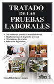 TRATADO DE LAS PRUEBAS LABORALES