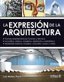 LA EXPRESION DE LA ARQUITECTURA