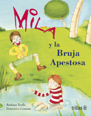 MILA Y LA BRUJA APESTOSA