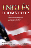 INGLES IDIOMATICO 2