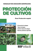 PROTECCION DE CULTIVOS