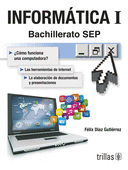 INFORMATICA I. BACHILLERATO SEP