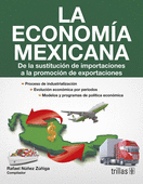 LA ECONOMIA MEXICANA