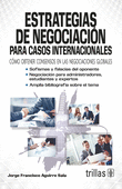 ESTRATEGIAS DE NEGOCIACION PARA CASOS INTERNACIONALES