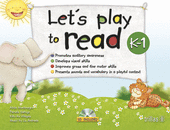 LET'S PLAY TO READ K-1. CD INCLUDED