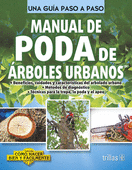 MANUAL DE PODA DE ARBOLES URBANOS