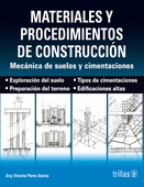 MATERIALES Y PROCEDIMIENTOS DE CONSTRUCCION. MECANICA DE SUELOS Y