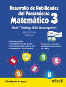 DESARROLLO DE HABILIDADES DEL PENSAMIENTO MATEMATICO 3. PREESCOLAR