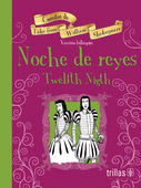 NOCHE DE REYES = TWELFTH NIGHT