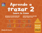 APRENDE A TRAZAR 2, LEARN TO TRACE