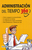 ADMINISTRACION DEL TIEMPO. 360 GRADOS