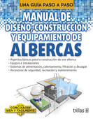 MANUAL DE DISEÑO, CONSTRUCCION Y EQUIPAMIENTO DE ALBERCAS