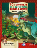 50 SORPRESAS EN LA EPOCA DE LOS DINOSAURIOS