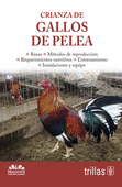 CRIANZA DE GALLOS DE PELEA