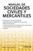 MANUAL DE SOCIEDADES CIVILES Y MERCANTILES