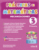 PRACTICAS DE MATEMATICAS 3, PRIMARIA. MECANIZACIONES
