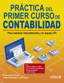 PRACTICA DEL PRIMER CURSO DE CONTABILIDAD. INCLUYE CD