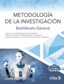 METODOLOGIA DE LA INVESTIGACION. BACHILLERATO