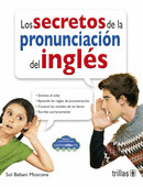 LOS SECRETOS DE LA PRONUNCIACION DEL INGLES. MATERIAL COMPLEMENTARIO EN WEB