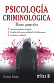 PSICOLOGIA CRIMINOLOGICA