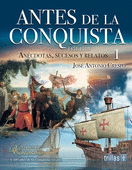 ANTES DE LA CONQUISTA 1 (1451-1518)