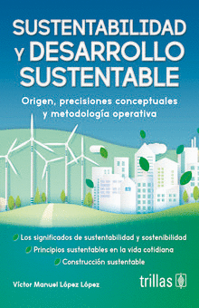 SUSTENTABILIDAD Y DESARROLLO SUSTENTABLE