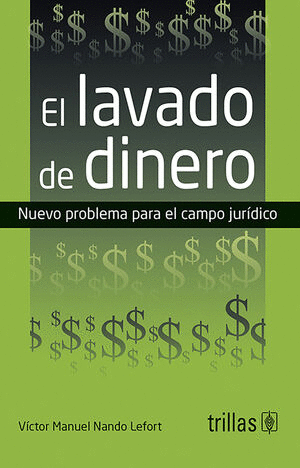 EL LAVADO DE DINERO