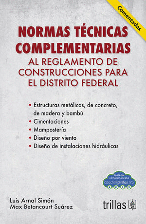 NORMAS TÉCNICAS COMPLEMENTARIAS AL REGLEMENTO DE CONSTRUCCIONES PARA EL DISTRITO FEDERAL