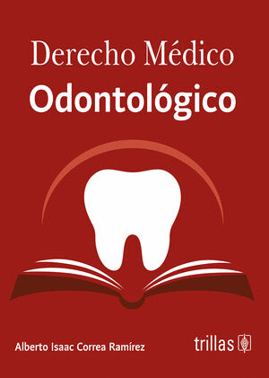 DERECHO MÉDICO ODONTOLÓGICO