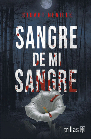 SANGRE DE MI SANGRE
