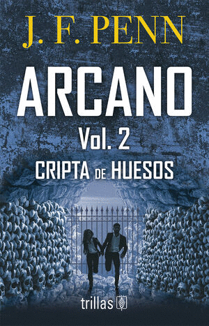 CRIPTA DE HUESOS VOL. 2 ARCANO