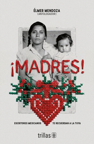 ¡MADRES!