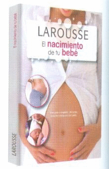 EL NACIMIENTO DE TU BEBE