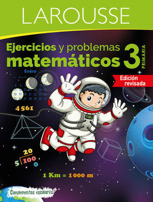 EJERCICIOS Y PROBLEMAS MATEMATICOS 3. PRIMARIA