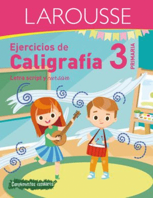 EJERCICIOS DE CALIGRAFÍA 3° DE PRIMARIA