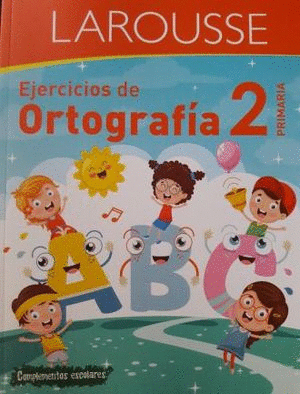 EJERCICIOS DE ORTOGRAFIA. PRIMARIA 2
