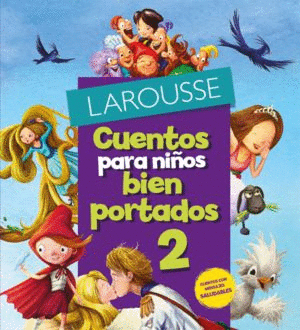 CUENTOS PARA NIÑOS BIEN PORTADOS 2 / 2 ED.