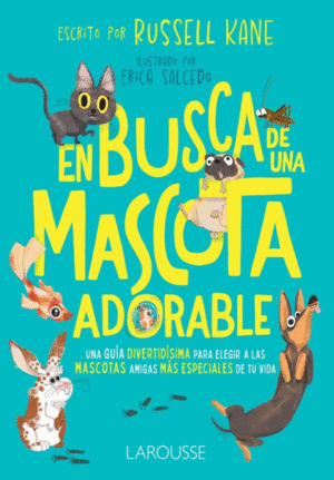 EN BUSCA DE UNA MASCOTA ADORABLE