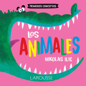 PRIMEROS CONCEPTOS: LOS ANIMALES