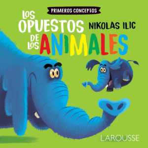 PRIMEROS CONCEPTOS: LOS OPUESTOS