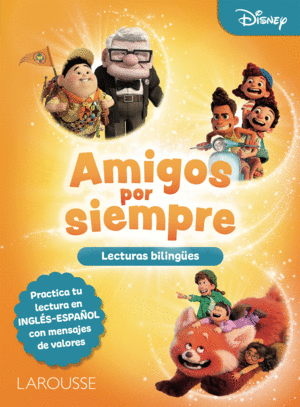 LECTURAS DE PELÍCULA BILINGÜES. AMIGOS POR SIEMPRE