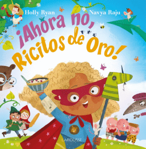 ¡AHORA NO, RICITOS DE ORO!