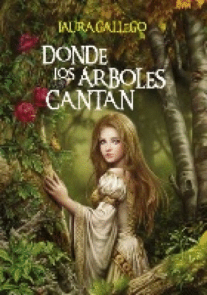 DONDE LOS ÁRBOLES CANTAN