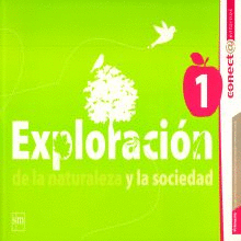 EXPLORACIÓN DE LA NATURALEZA Y LA SOCIEDAD 1. PRIMARIA. CONECT@ ENTORNOS