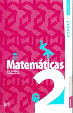 MATEMÁTICAS 2. SECUNDARIA. CONECT@ ESTRATEGIAS