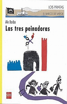 LAS TRES PEINADORAS