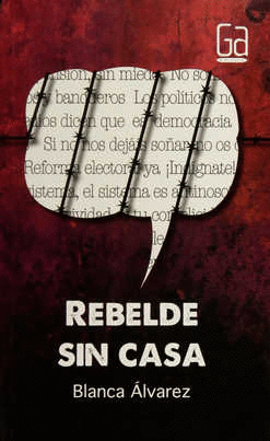 REBELDE SIN CASA