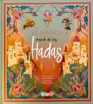 EL MÁGICO MUNDO DE LAS HADAS