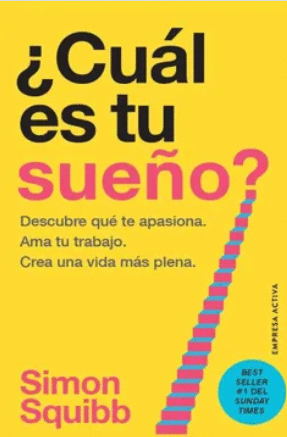¿CUÁL ES TU SUEÑO?