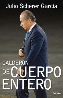CALDERÓN DE CUERPO ENTERO